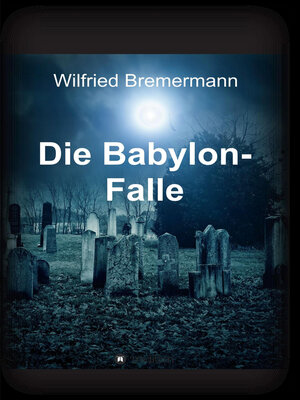 cover image of Die Babylon-Falle
